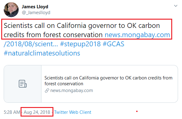 August 24, 2018: James Lloyd: "Scientists call on California governor to OK carbon credits ..."