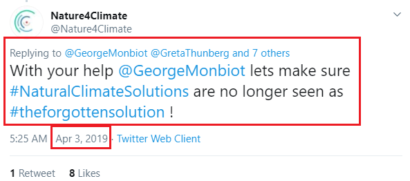 April 3, 2019: Nature4Climate promoting Monbiot's project. Demonstrating solidarity, Monbiot "liked" the tweet