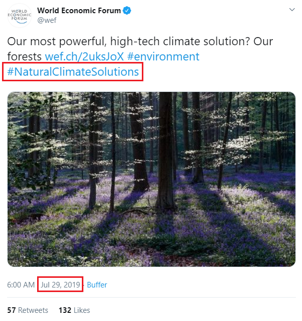 July 29, 2019, World Economic Form (now partnered with the United Nations) promoting #NaturalClimateSolutions